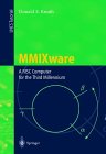 MMIXware:  A RISC Computer for the Third Millenium
